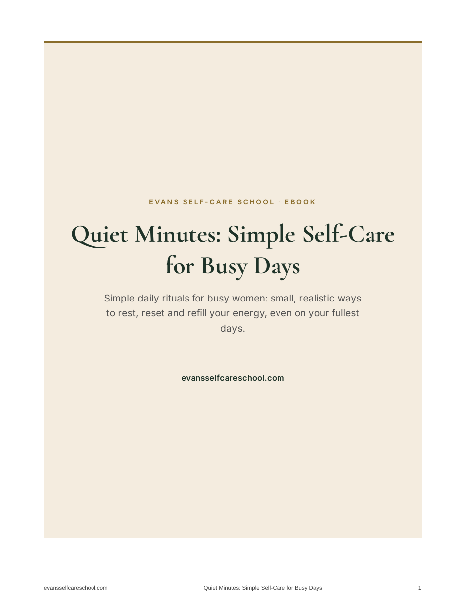 Quiet Minutes: Simple Self-Care for Busy Days ebook cover